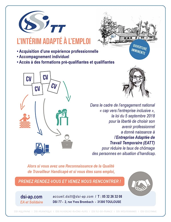 Flyer pour DSITT représentant des icônes de CV, une mallette et deux personnes se serrant la main. Il présente des opportunités d'emploi, du soutien et des formations pour les personnes en situation de handicap, avec des coordonnées et une invitation à une visite.